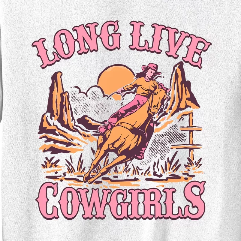 Long Live Howdy Rodeo Western Country Southern Cowgirls Sweatshirt