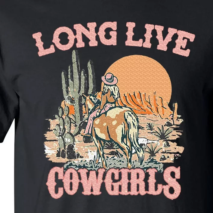 Long Live Howdy Rodeo Western Country Southern Cowgirl Tall T-Shirt