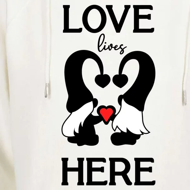 Love Lives Here Happy Valentines Gnome Heart Womens Funnel Neck Pullover Hood