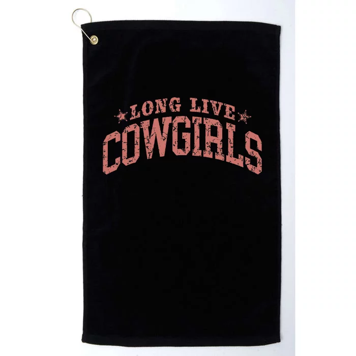 Long Live Howdy Rodeo Western Country Southern Cowgirls Platinum Collection Golf Towel