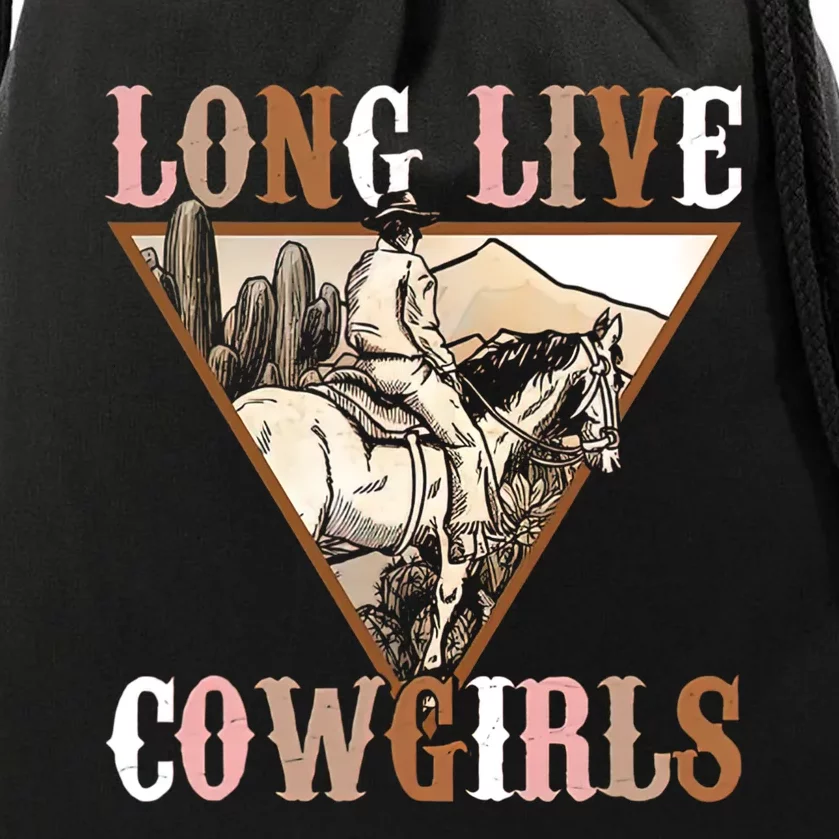 Long Live Howdy Rodeo Western Country Southern Cowgirls Drawstring Bag