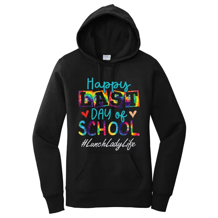 Lunch Lady Happy Last Day Of School Funny  Graduation Women's Pullover Hoodie