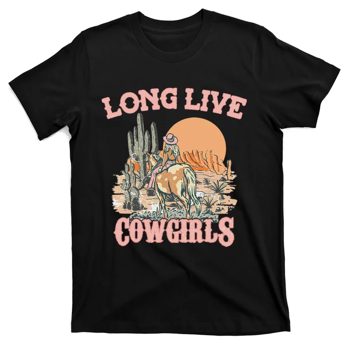 Long Live Howdy Rodeo Western Country Southern Cowgirls T-Shirt