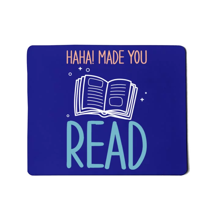 Library Lady Haha Made You Read Librarians School Librarians Meaningful Gift Mousepad