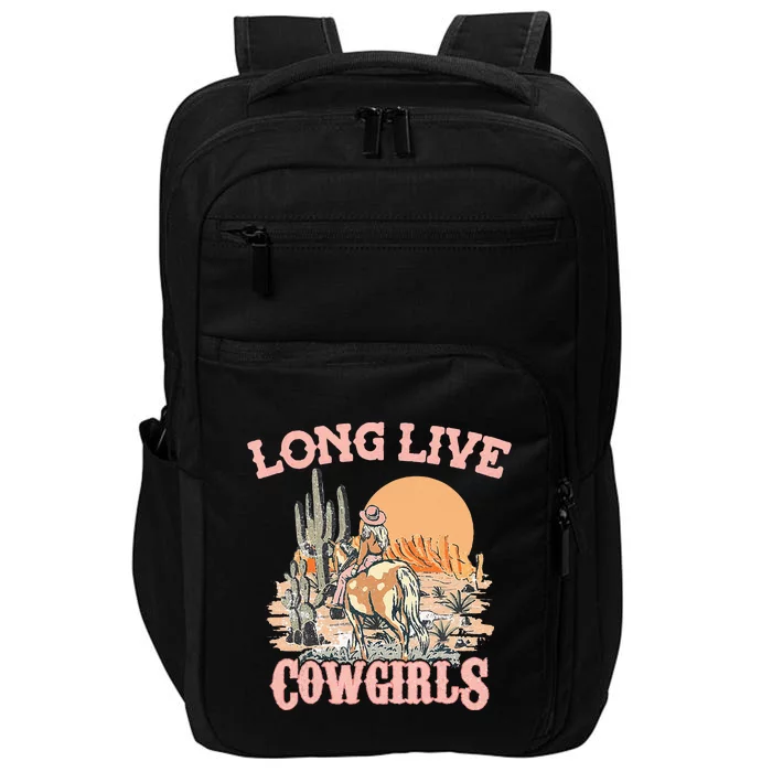 Long Live Howdy Rodeo Western Country Southern Cowgirls Impact Tech Backpack