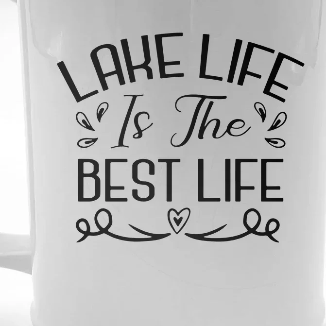 Lake Life Is The Best Life Front & Back Beer Stein