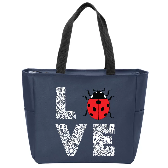 Ladybugs Love Insects Bugs Entomology Sweet Zip Tote Bag