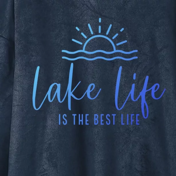 Lake Life Is The Best Life Lake Vibes Summer Vacation Gift Hooded Wearable Blanket