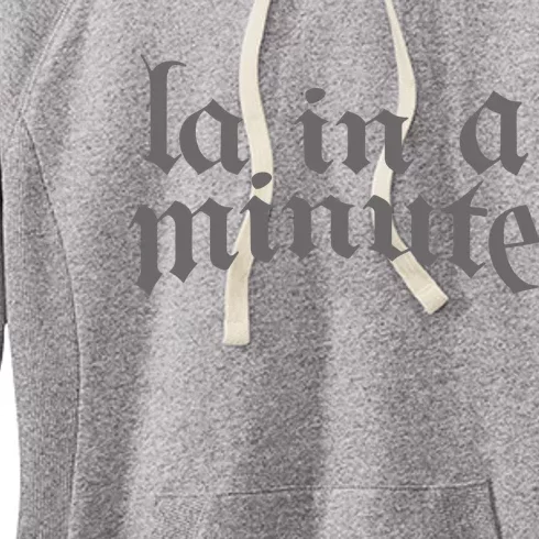 Limited L.A. In A Minute Women's Fleece Hoodie