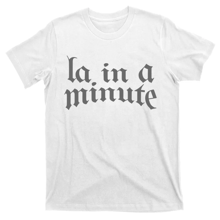 Limited L.A. In A Minute T-Shirt