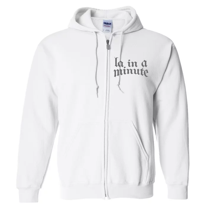 Limited L.A. In A Minute Full Zip Hoodie