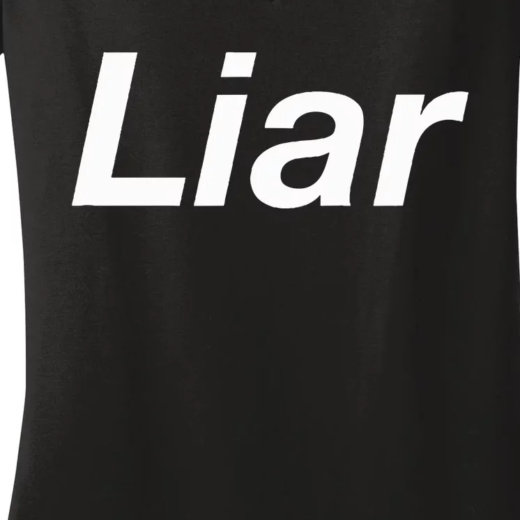 Liar Women's V-Neck T-Shirt