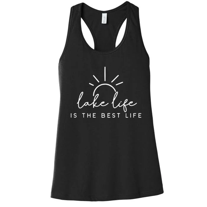 Lake Life Is The Best Life Women's Racerback Tank