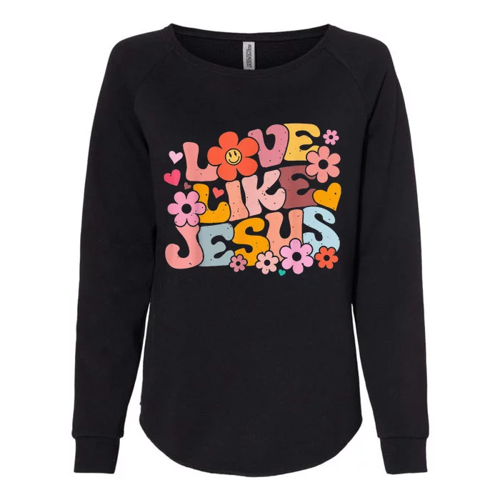 Love Like Jesus Christian Bible Verse Trendy Floral Heart Womens California Wash Sweatshirt