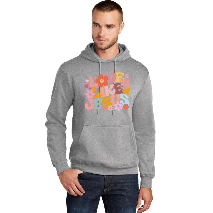 Love Like Jesus Christian Bible Verse Trendy Floral Tall Hoodie