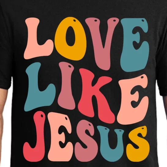 Love Like Jesus Religious God Gift With Words Gift Pajama Set