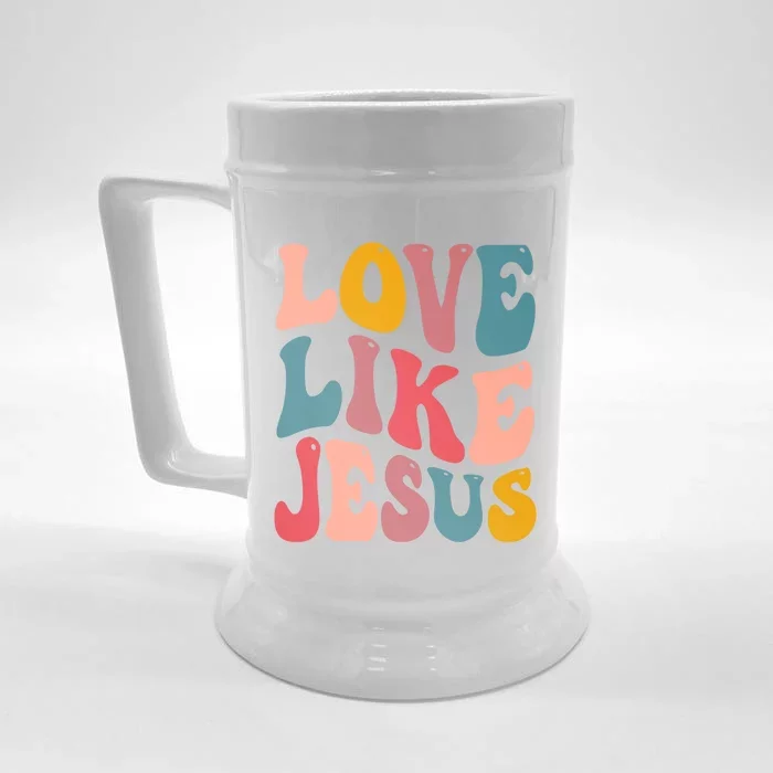 Love Like Jesus Religious God Gift With Words Gift Front & Back Beer Stein