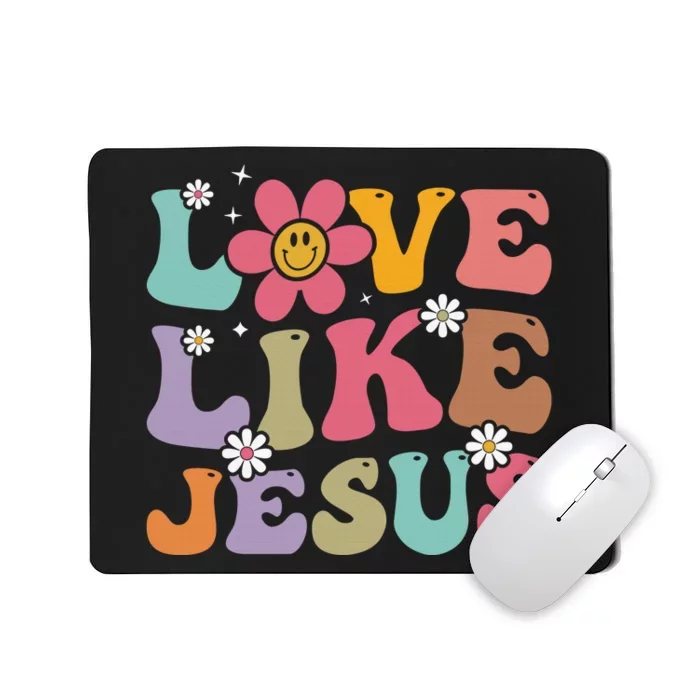 Love Like Jesus Religious God Christian Words On Back Mousepad