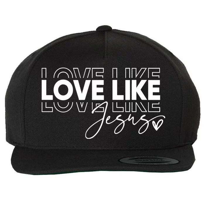 Love Like Jesus Religious Easter Wool Snapback Cap