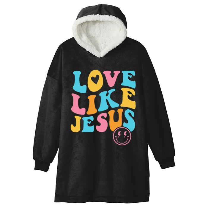 Love Like Jesus Hooded Wearable Blanket