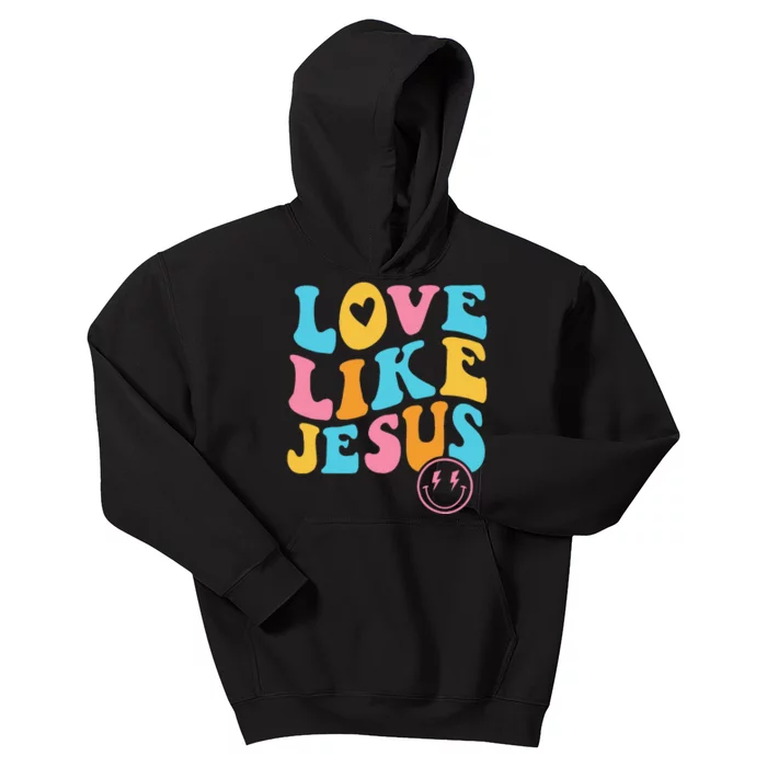 Love Like Jesus Kids Hoodie