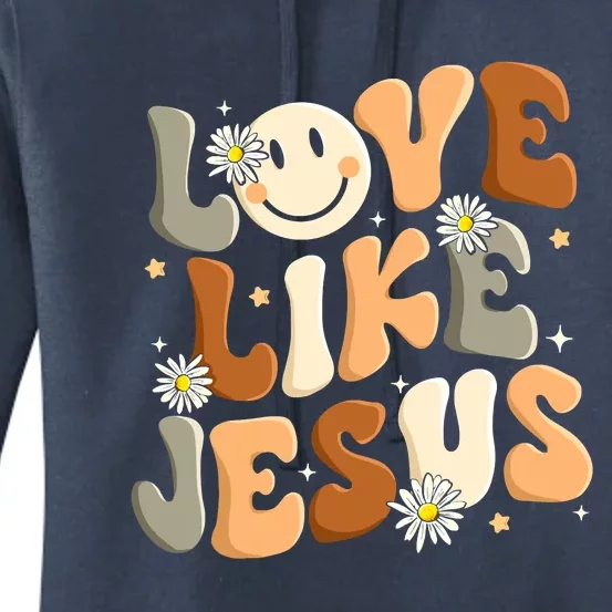 Love Like Jesus Religious God Christian Women's Pullover Hoodie