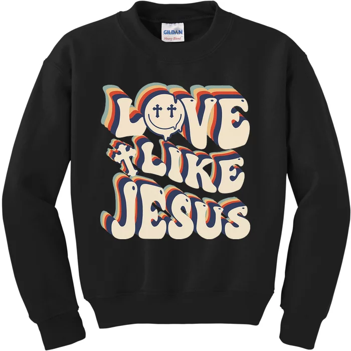 Love Like Jesus Christian God Lover Funny Words On Back Kids Sweatshirt