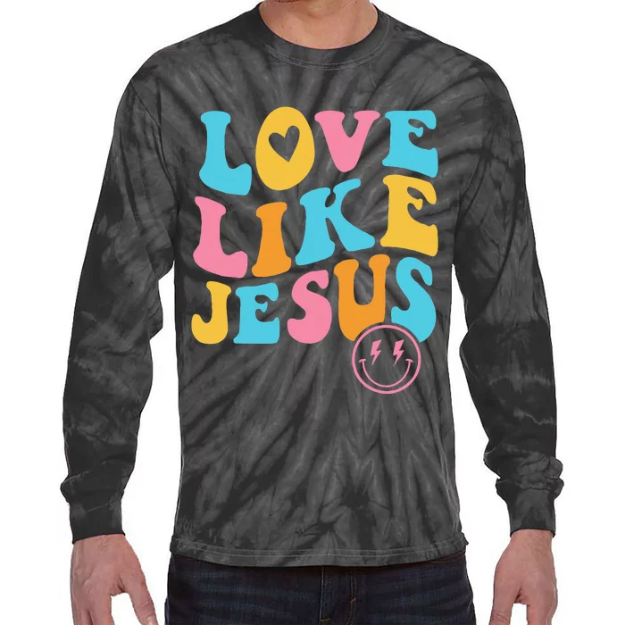 Love Like Jesus Tie-Dye Long Sleeve Shirt