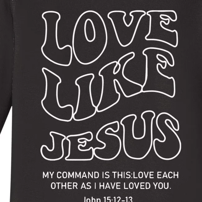 Love Like Jesus Christian Baby Long Sleeve Bodysuit