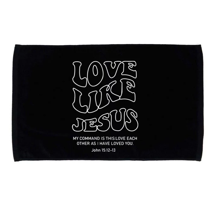 Love Like Jesus Christian Microfiber Hand Towel