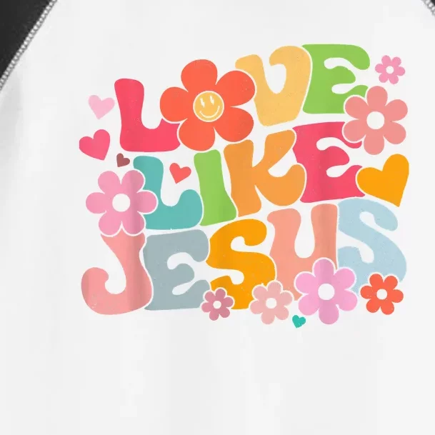 Love Like Jesus Christian Bible Verse Trendy Floral Toddler Fine Jersey T-Shirt