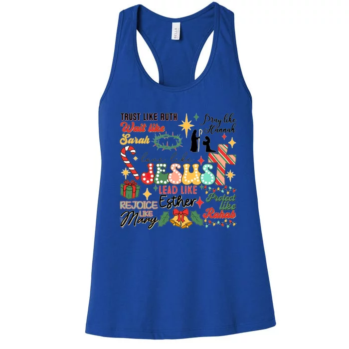 Love Like Jesus Christmas Let Us Adore Him Women's Racerback Tank