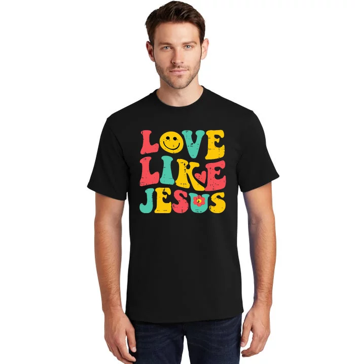 Love Like Jesus Retro God Religious Christian Tall T-Shirt