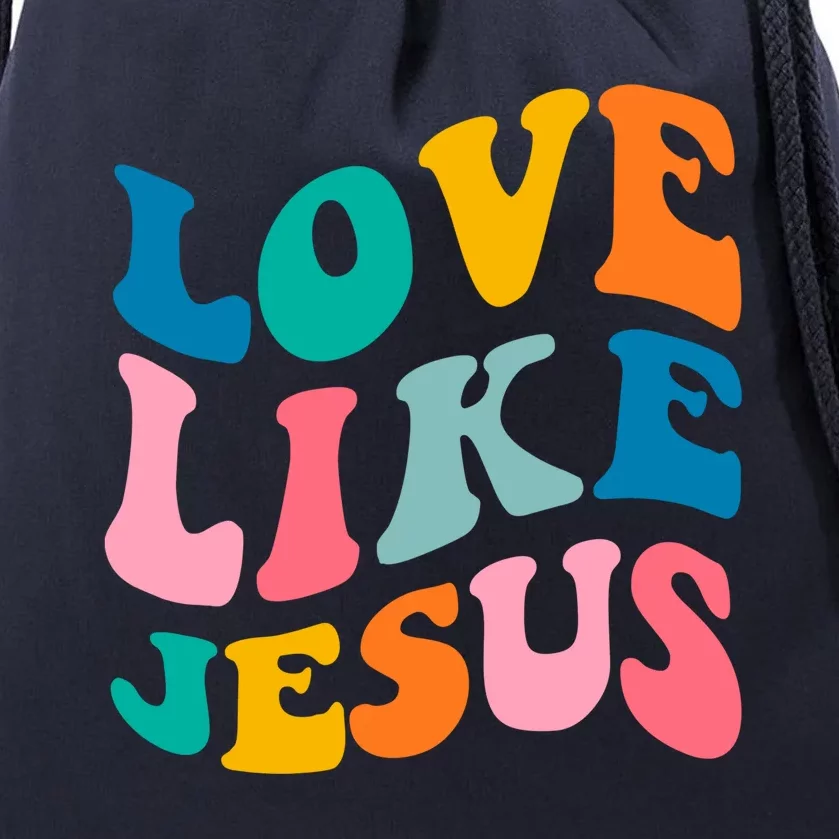 Love Like Jesus Christian Trendy Bible Verse Gift Drawstring Bag