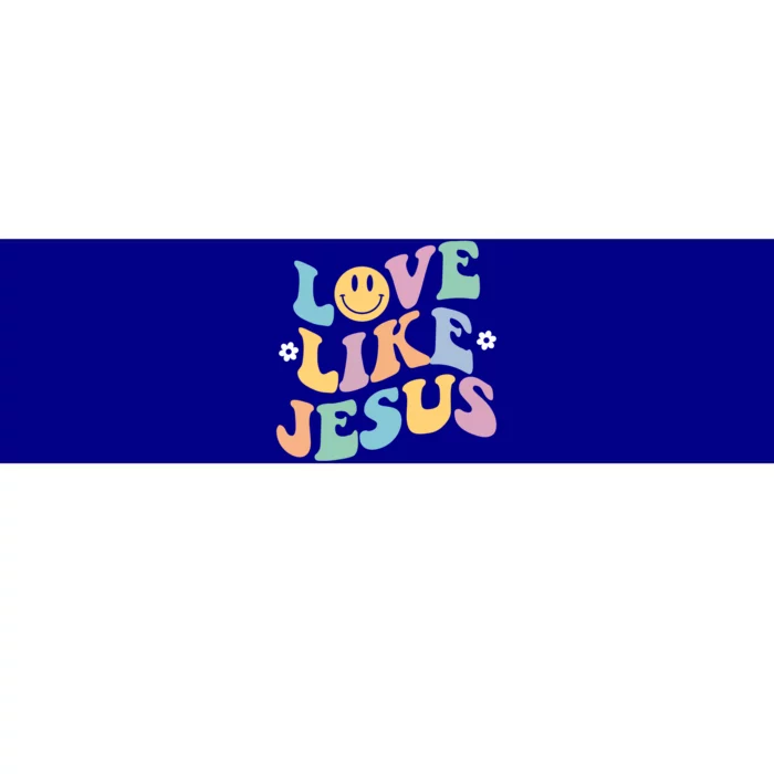 Love Like Jesus Religious God Gift With Words Gift Bumper Sticker