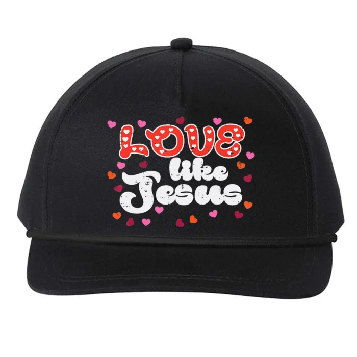 Love Like Jesus Christian Valentines Day Snapback Five-Panel Rope Hat