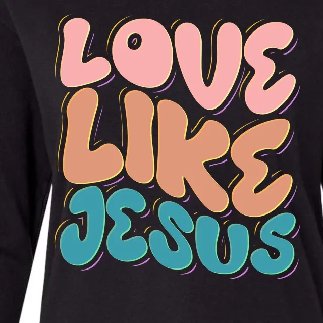 Love Like Jesus Womens Cotton Relaxed Long Sleeve T-Shirt