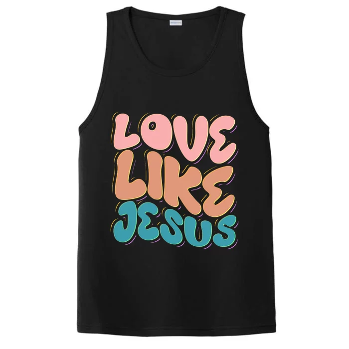 Love Like Jesus Performance Tank