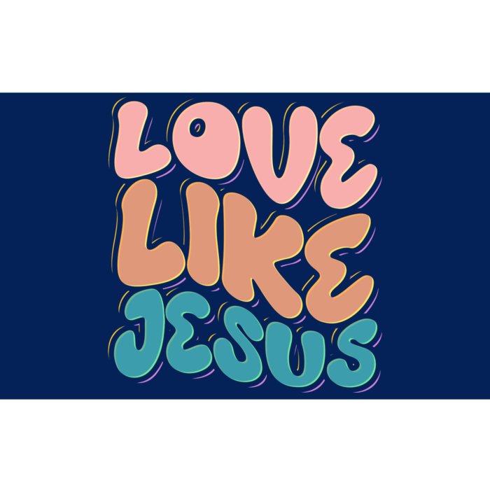 Love Like Jesus Bumper Sticker