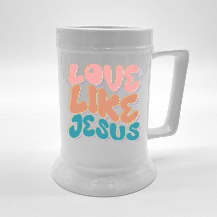 Love Like Jesus Front & Back Beer Stein