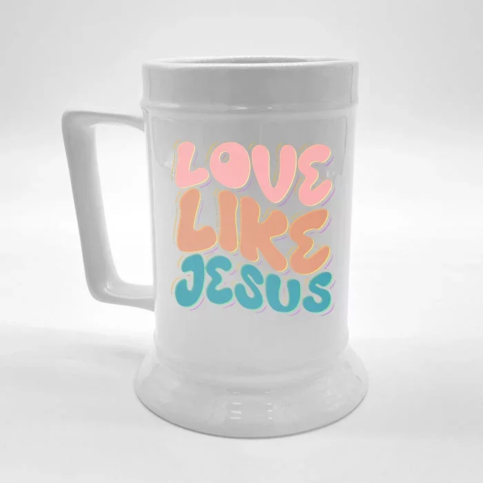 Love Like Jesus Front & Back Beer Stein