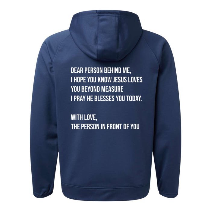 Love Like Jesus Dear Person Behind Me Christian Front & Back Performance Fleece Hoodie