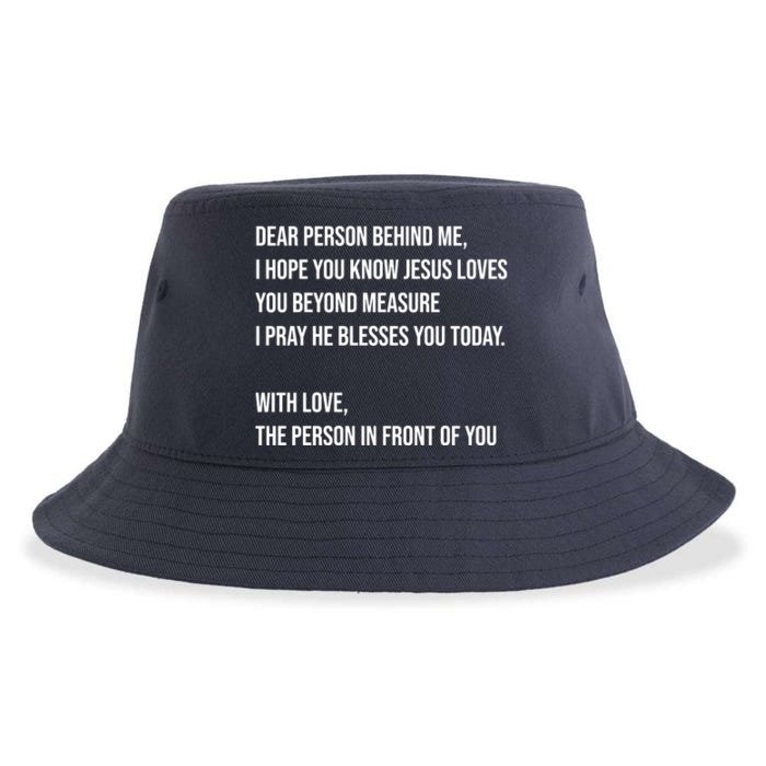 Love Like Jesus Dear Person Behind Me Christian Front & Back Sustainable Bucket Hat