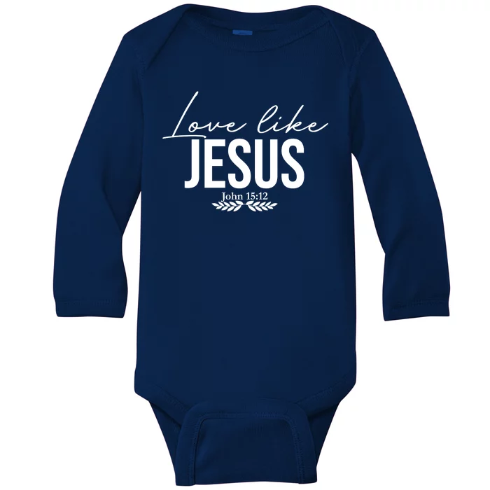 Love Like Jesus Dear Person Behind Me Christian Front & Back Baby Long Sleeve Bodysuit