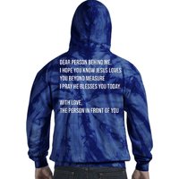 Love Like Jesus Dear Person Behind Me Christian Tie Dye Hoodie