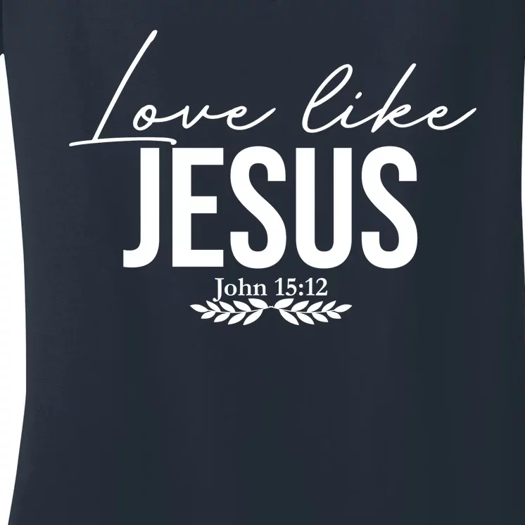 Love Like Jesus Dear Person Behind Me Christian Front & Back Women's V-Neck T-Shirt