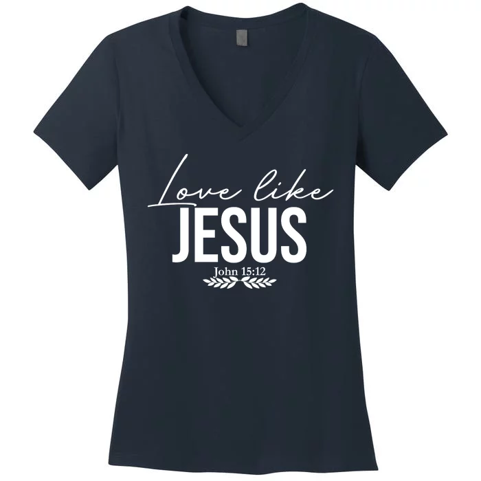 Love Like Jesus Dear Person Behind Me Christian Front & Back Women's V-Neck T-Shirt