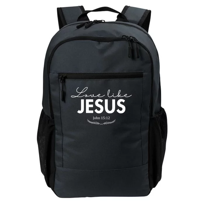 Love Like Jesus John 15:12 Christianity Daily Commute Backpack