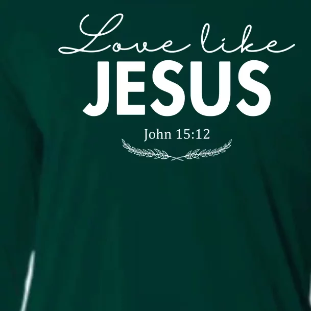 Love Like Jesus John 15:12 Christianity Cooling Performance Long Sleeve Crew