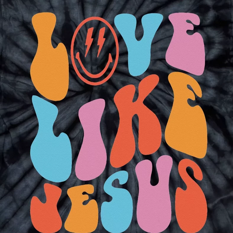 Love Like Jesus Smile Face Aesthetic Trendy Clothing Tie-Dye T-Shirt